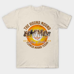 THE HOUND MOUND DOG PARK T-Shirt